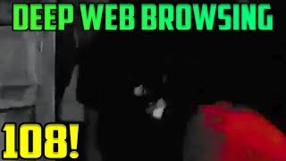 GOT A SHOUTOUT  Deep Web Browsing 108 [upl. by Adnof598]