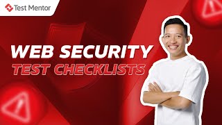 Web Security Test Checklists  Test Mentor [upl. by Yerroc]