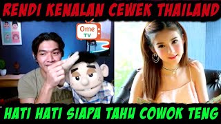 RENDI BUNGKUS CEWEK THAILAND DI OMETV INTERNASIONAL ventriloquist [upl. by Amla535]