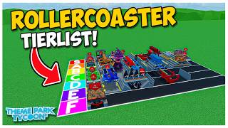 I Ranked EVERY Rollercoaster in Theme Park Tycoon 2 [upl. by Sutherland]