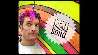 Der Einhornsong [upl. by Nitniuq540]