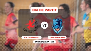 🤾‍♀️ CLUB HANDBOL CARDEDEU F VS CLUB HANDBOL ESPLUGUES [upl. by Tyrrell93]