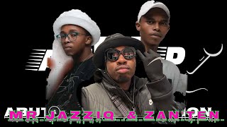 ZanTen amp Mr JazziQ  Chorus feat Stukzin Da Djay Royal MusiQ amp Djy Biza [upl. by Nilrak]