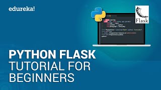 Python Flask Tutorial For Beginners  Flask Web Development Tutorial  Python Training  Edureka [upl. by Roxana]