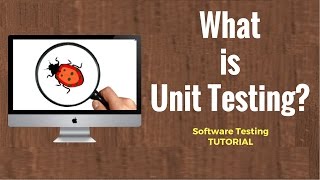 What is Unit Testing  Software Testing Tutorial [upl. by Yllier137]