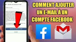 Comment ajouter une adresse email sur un compte Facebook 2021  Lier lemail au profil facebook [upl. by Kenimod]