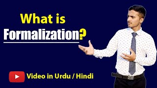 What is Formalization in Organization Urdu  Hindi [upl. by Nemzzaj]