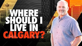 Where To Live In Calgary Alberta  7 Things To Consider To Find The Best Home [upl. by Aelahc606]