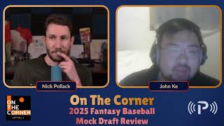 Draft Strategies From The 2 Spot In Fantasy Baseball 2025 w Nick Pollack amp John Ke [upl. by Nawram745]