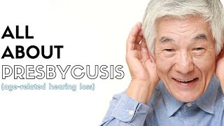 PRESBYCUSISDefinition of presbycusis  Causes of presbycusis Symptoms of presbycusis✨ [upl. by Allehcim]