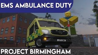 Project Birmingham  Ambulance Duty  Mercedes Benz Sprinter [upl. by Grenville]