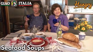 Seafood Soups  Ciao Italia with Mary Ann Esposito [upl. by Noseimaj]