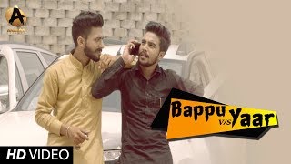 Baapu Vs Yaar Full Song  AP Burj  Nav Nausheria  Punjabi Song 2018  Analog Records [upl. by Hett]