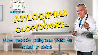 INTERACCIONES MEDICAMENTOSAS amlodipina y clopidogrel MEDICBIEN programa 8 [upl. by Boote929]