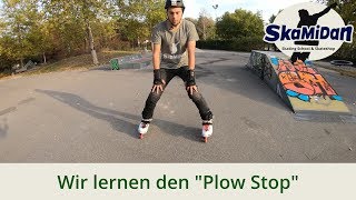 Schneepflug mit Inlineskates lernen  Wir lernen den Plow Stop  Inline Skating  bremsen lernen 04 [upl. by Notseh]