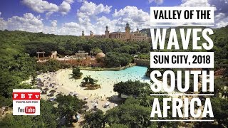 VALLEY OF THE WAVES SUN CITY SOUTH AFRICA [upl. by Kristo]