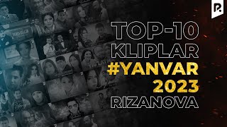 TOP10 Kliplar Yanvar 2023 RizaNova [upl. by Aysahc255]