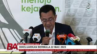 SURAT TAWARAN HAJI DIKELUARKAN BERMULA 22 MAC 2023 [upl. by Vitalis787]