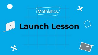 Mathletics Secondary Launch Lesson [upl. by Irvin824]