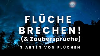 Flüche BRECHEN 3 Arten von FlüchenZaubersprüche [upl. by Agem]