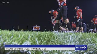 Friday Night Football McCallDonnelly travels to Fruitland in week 6 [upl. by Ronel173]