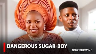 DANGEROUS SUGARBOY  A Nigerian Yoruba Movie Starring Rotimi Salami [upl. by Nosaes]