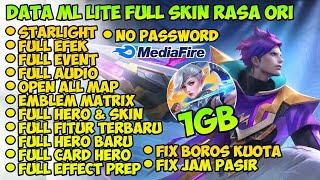 Data ML Lite Full Event 1Gb Terbaru Patch Terbaru  Ml Lite  Cara Mengatasi Lag Mobile legends [upl. by Leboff]