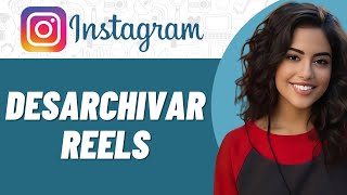 Cómo desarchivar Reels en Instagram en Android [upl. by Ennyroc80]