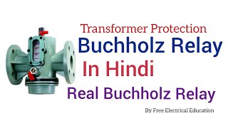 Buchholz relay in Hindi [upl. by Danforth]