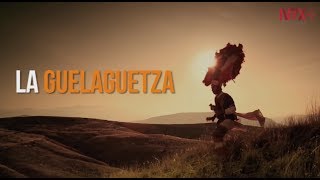 La Guelaguetza la fiesta más grande de Oaxaca [upl. by Nivla636]