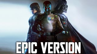 Grand Admiral Thrawn Theme X Order 66  EPIC VERSION [upl. by Alvis]