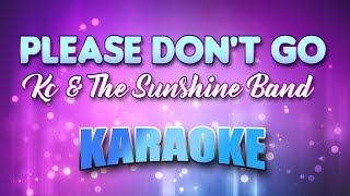 Kc amp The Sunshine Band  Please Dont Go Karaoke amp Lyrics [upl. by Lleon2]