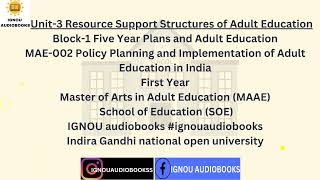 Resource Support Structures of Adult Education Unit3 Block1 MAE 002 1ST YR MAAE SOE ignou [upl. by Lamraj]