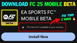 How To Download EA FC 25 Mobile BETA™  Download Globally 🎉🔥 [upl. by Pride797]