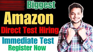 Finally Amazon Biggest Direct Test Hiring  OFF Campus Drive For 2024  2023  2022 Batch Hiring [upl. by Shir]