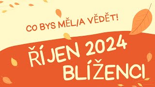 💞BLÍŽENCI🍀  ŘÍJEN 2024 💞 CO BYS MĚLA VĚDĚT [upl. by Nahsar760]