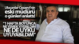 Ulucanlar Cezaevi’nin Eski Müdürü 42 Yıl Sonra Hafızasından Silinmeyen İdam Günlerini Anlattı [upl. by Bergstrom]