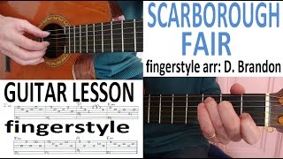 SCARBOROUGH FAIR  fingerstyle arr D Brandon  fingerstyle GUITAR LESSON [upl. by Beryl]