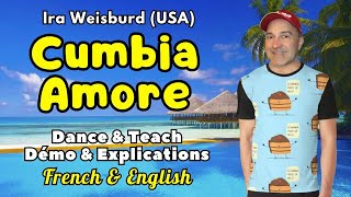 Cumbia Amore Line Dance Dance amp Teach  Démo amp Explications  French amp English [upl. by Eimmot]