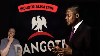 INDUSTRIALISATION EN AFRIQUE  LA METHODE DANGOTE [upl. by Hynes]