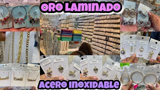 🌸ORO Laminado  Acero Inoxidable  Mayoreo desde UNA pieza en Izazaga  Centro CDMX [upl. by Aldos]