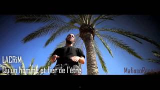 HD Lacrim  Quun homme et fier de lêtre MafiosoRecord [upl. by Vetter676]