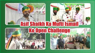 Quraish Biradri Asif Shaikh Ke Sath  Aapka Ittehad Humari Jeet Hogi  Mufti Ismail Ko Challenge [upl. by Judy]