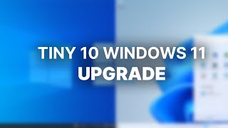 Upgrading from Tiny10 to Windows 11 [upl. by Anelahs785]