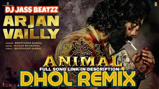 Arjan Vailly Dhol Remix  Bhupinder Babbal  Dj Jass Beatzz  New Punjabi Songs 2023 [upl. by Idnym580]