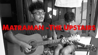 Matraman  The Upstairs  Cover by The Danger Live at WismaHaji [upl. by Retrop429]