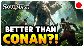 Conan Exiles Killer New Survival Game SOULMASK Survival [upl. by Hoeg]