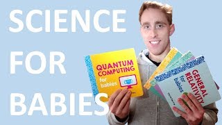 Science for Babies books [upl. by Oicnevuj434]