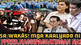 FINALLY MGA KAALYADO NI FPANGULONG DUTERTE NAGSIPAGDATINGAN NA BINANTAYAN SI VP SARA [upl. by Hamitaf]