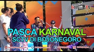 PASCA KARNAVAL SCTV DI BOJONEGORO [upl. by Ogram]